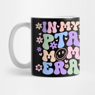 in my pta mom era Mug